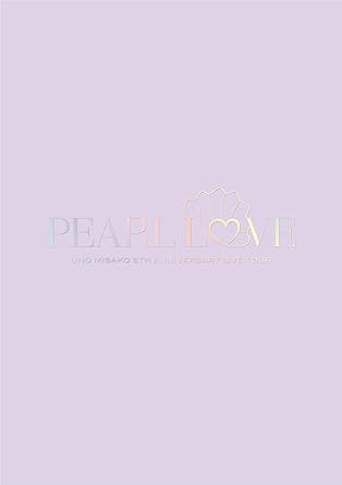 UNO MISAKO 5TH ANNIVERSARY LIVE TOUR -PEARL LOVE- (Blu-ray2)