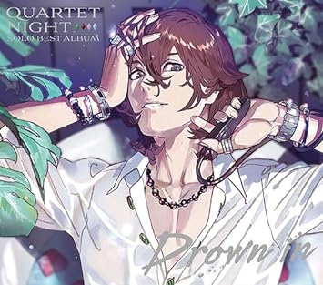 UTA NO PRINCE SAMA SOLO BEST ALBUM KOTOBUKI REIJI DROWN IN 寿嶺二(森久保祥太郎) (CD1)