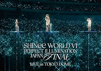 SHINEE WORLD 6 PERFECT ILLUMINATION TOKYO DOME (Blu-ray1)