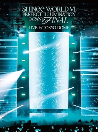 SHINEE WORLD 6 PERFECT ILLUMINATION TOKYO DOME limited blu-ray