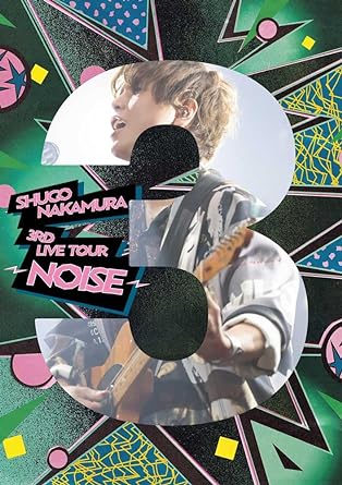 SHUGO NAKAMURA 3RD LIVE TOUR -NOISE- (Blu-ray1)