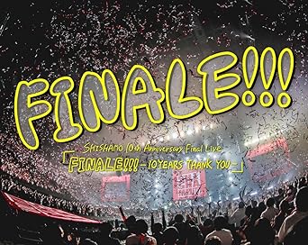 SHISHAMO 10TH ANNIVERSARY LIVE `FINALE! -10YEARS THANK YOU-` (Blu-ray1)