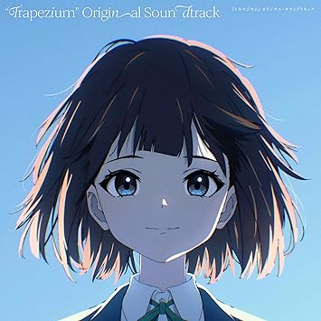 TRAPEZIUM  SOUNDTRACK soundtrack (CD1)