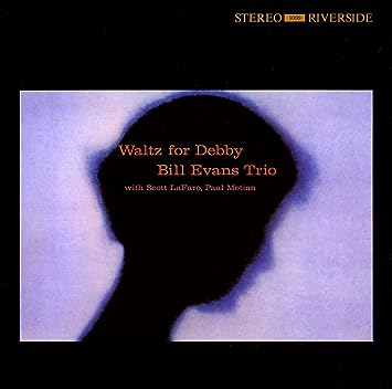 WALTZ FOR DEBBY BIll Evans Trio  (CD1)(UHQCD/MQA)