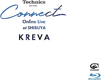 TECHNICS PRESENTS `CONNECT` ONLINE LIVE AT SHIBUYA (Blu-ray1)