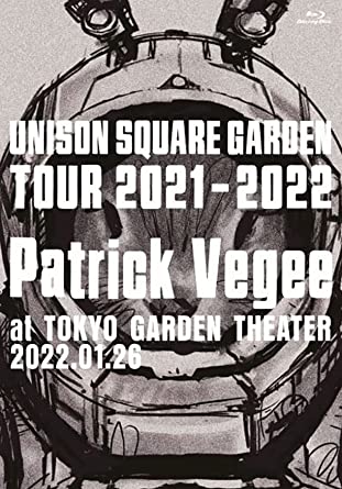 UNISON SQUARE GARDEN TOUR 2021-2022 `PATRICK VEGEE` Blu-ray