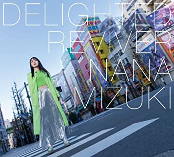 DELIGHTED REVIVER limited edition Mizuki Nana (CD1,Blu-ray1)