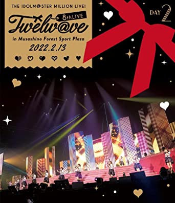 THE IDOLM@STER MILLION LIVE! 8TH LIVE TWELW@VE LIVE BLU-RAY DAY2 (Blu-ray2)