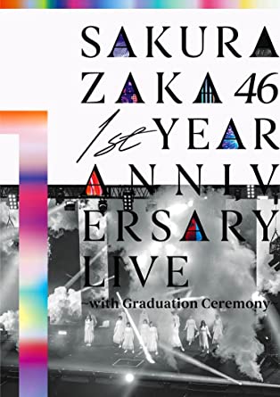 1ST YEAR ANNIVERSARY LIVE -WITH GRADUATION CEREMONY- (Blu-ray1)