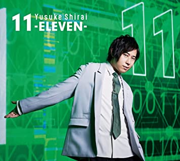 11-ELEVEN- limited edition 白井悠介 (CD2,Blu-ray1)