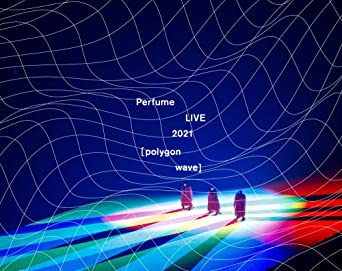 PERFUME LIVE 2021 POLYGON WAVE limited edition (Blu-ray2,bonus1)