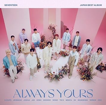 SEVENTEEN JAPAN BEST ALBUM ALWAYS YOURS SEVENTEEN (CD2)