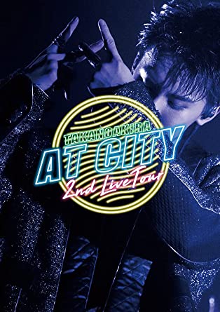 TAKANO AKIRA 2ND LIVE TOUR `AT CITY` (Blu-ray2)