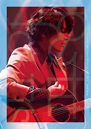 TSUBASA SAKIYAMA PREMIUM LIVE 2022 -PETIT FOURS- (Blu-ray1)