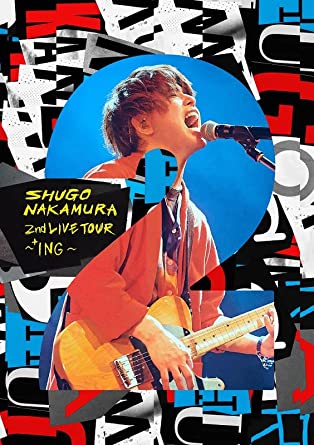 SHUGO NAKAMURA 2ND LIVE TOUR -+ING- (Blu-ray1)