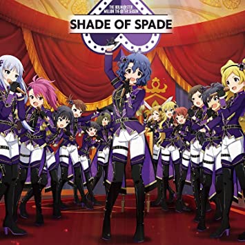 THE IDOLM@STER MILLION THE@TER SEASON SHADE OF SPADE SHADE OF SPADE (CD1)