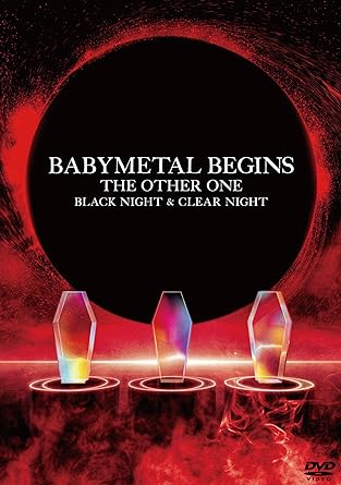 BABYMETAL BEGINS -THE OTHER ONE- (DVD2)