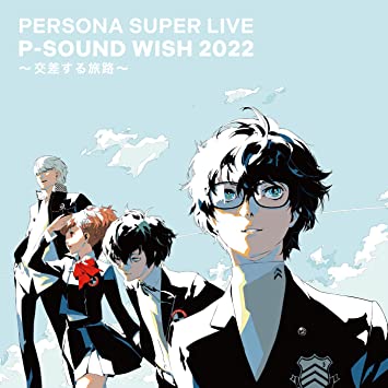 PERSONA SUPER LIVE P-SOUND WISH 2022 -Crossing Journeys- LIVE CD game music (CD4)