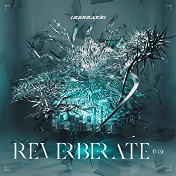 REVERBERATE EP. typeA limited edition PassCode (CD1,DVD1)