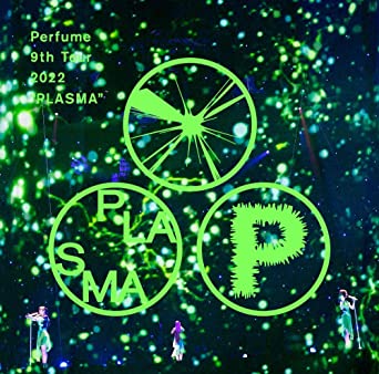 PERFUME 9TH TOUR 2022 `PLASMA` (DVD1)