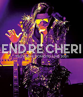 ENDRECHERI TSUYOSHI DOMOTO LIVE 2021 (Blu-ray1)