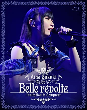 AINA SUZUKI 2ND LIVE TOUR BELLE REVOLTE -INVITATION TO CONQUEST- (Blu-ray2)