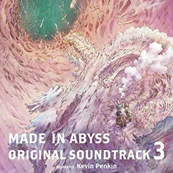 MADE IN ABYSS  SOUNDTRACK 3 Kevin Penkin (CD2)