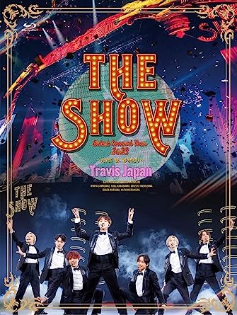 TRAVIS JAPAN DEBUT CONCERT 2023 THE SHOW-TADAIMA OKAERI- (Blu-ray2,1)