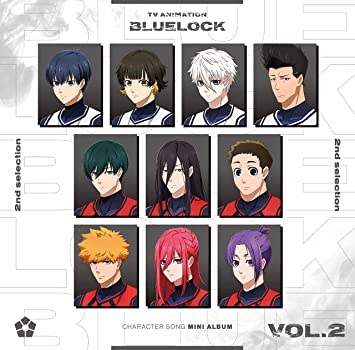 TV ANIMATION BLUELOCK CHARACTER SONG MINI ALBUM VOL.2 soundtrack (CD1)