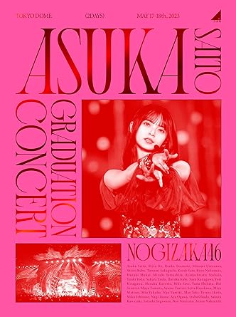 NOGIZAKA46 ASUKA SAITO GRADUATION CONCERT limited edition (DVD5)