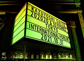 KAZUYOSHI SAITO LIVE TOUR 2021 `202020 & 55 STONES` LIVE AT TOKYO KOKUSAI FORUM 2021.10.31 limited edition