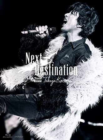 TAKUYA KIMURA LIVE TOUR 2022 NEXT DESTINATION limited edition (Blu-ray1)